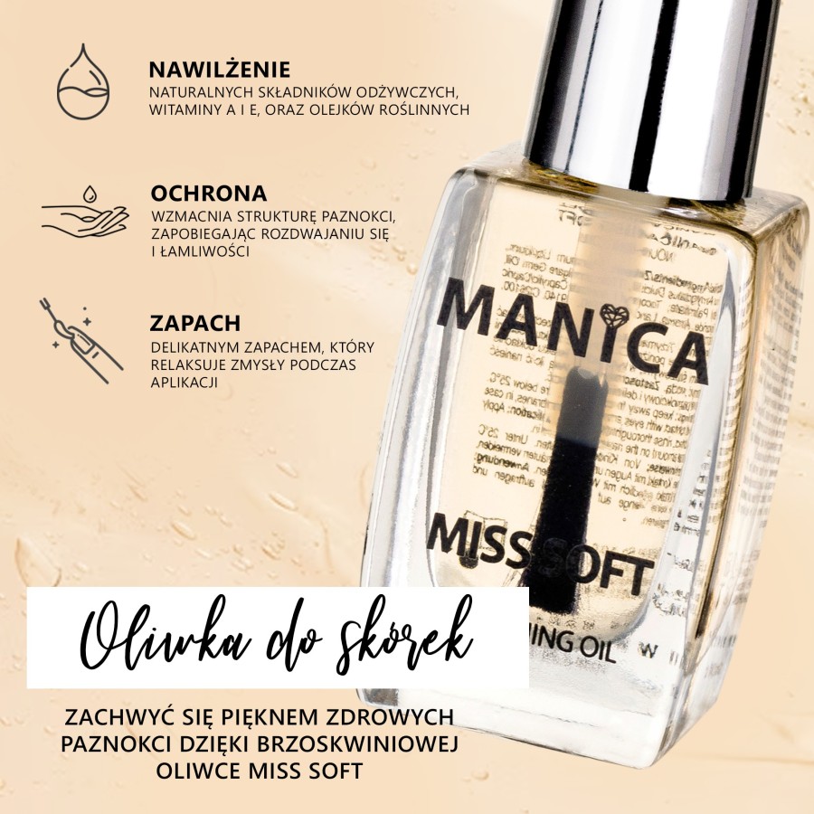 Oliwka do skórek Miss Soft Peach nawilżenie pielęgnacja | MANICA.PL